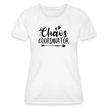 Chaos Coordinator Lustiger Spruch - Frauen Funktions-T-Shirt - Weiß - Vorne - AI Model Female 172 dark (172cm)