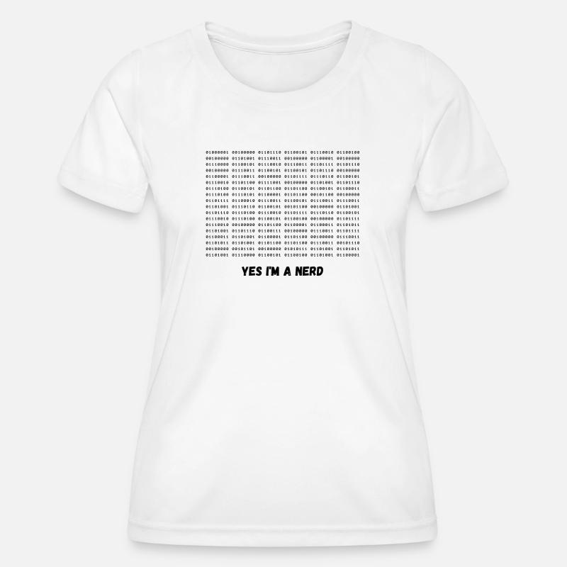 Ich bin ein Nerd - Frauen Funktions-T-Shirt - Weiß