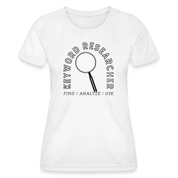 Keyword Researcher – SEO Emblem Design - Frauen Funktions-T-Shirt - Weiß - Vorne - AI Model Female 172 dark (172cm)
