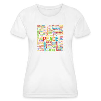 Peace Word Cloud – Hope & Harmony - Women's Functional T-Shirt - white - Front - AI Model Female 172 dark (172cm)