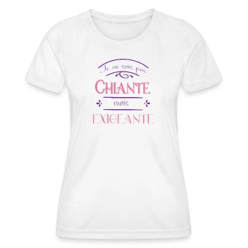 je ne suis pas chiante mais exigeante - T-shirt sport Femme - blanc - Devant - AI Model Female 172 dark (172cm)