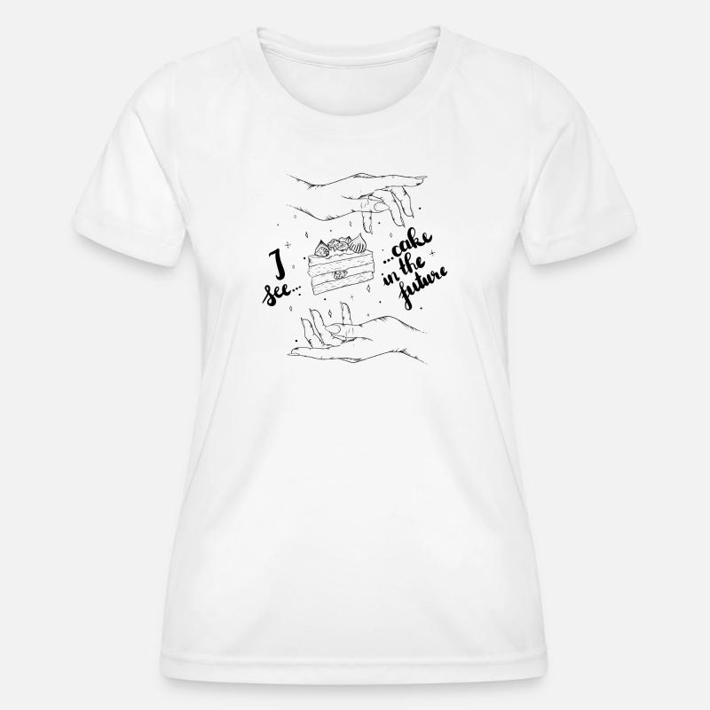 I see... cake in the future - Women's Functional T-Shirt - white