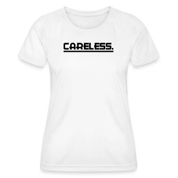 Je m’en fiche déclaration attitude indifférente - T-shirt sport Femme - blanc - Devant - AI Model Female 172 dark (172cm)