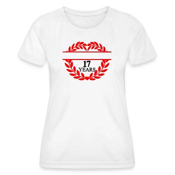 Name banner seventeen years, heart laurel wreath - Women's Functional T-Shirt - white - Front - AI Model Female 172 dark (172cm)