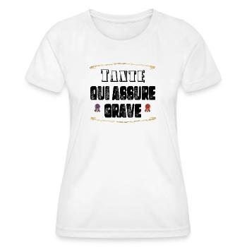 Tante Qui Assure Grave - T-shirt sport Femme - blanc - Devant - AI Model Female 172 dark (172cm)