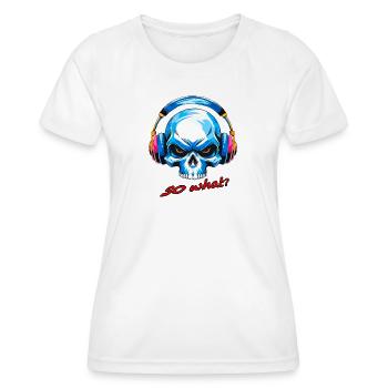 Crâne et alors - T-shirt sport Femme - blanc - Devant - AI Model Female 172 dark (172cm)