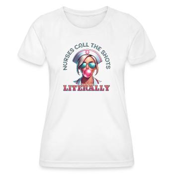 Nurses Call the Shots – Badass Nurse - Women's Functional T-Shirt - white - Front - AI Model Female 172 dark (172cm)