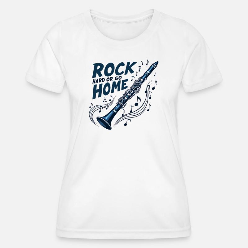 Clarinet Rock Hard or go Home - Women's Functional T-Shirt - white
