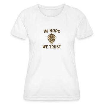 Dans le houblon, nous faisons confiance au texte avec les arômes de houblon - T-shirt sport Femme - blanc - Devant - AI Model Female 172 dark (172cm)