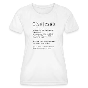 Thomas Definition Typography - Women's Functional T-Shirt - white - Front - AI Model Female 172 dark (172cm)