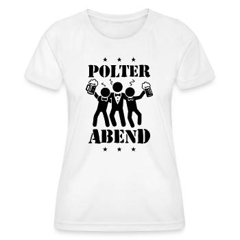 Polterabend Lustig - Frauen Funktions-T-Shirt - Weiß - Vorne - AI Model Female 172 dark (172cm)