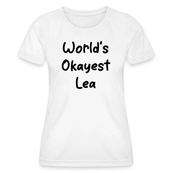 World's okayest Lea - Women's Functional T-Shirt - white - Front - AI Model Female 172 dark (172cm)