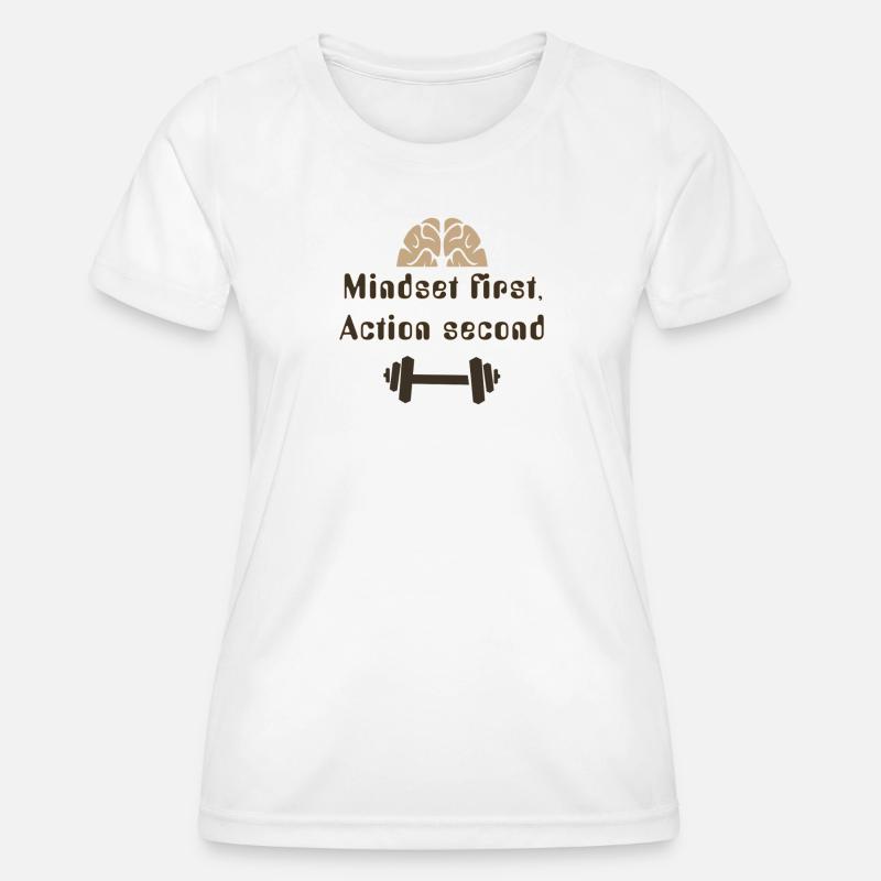 MIndsetFirstActionSecond_20250924 - Women's Functional T-Shirt - white