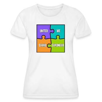 UNITED WE STAND STRONGER - T-shirt sport Femme - blanc - Devant - AI Model Female 172 dark (172cm)