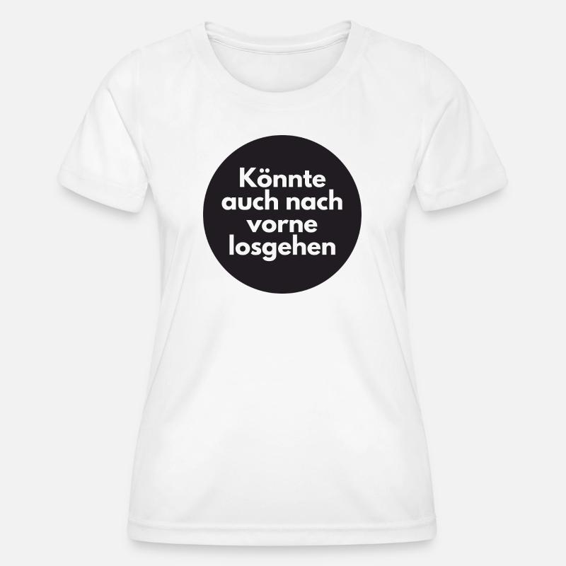 Could also go forward - Women's Functional T-Shirt - white