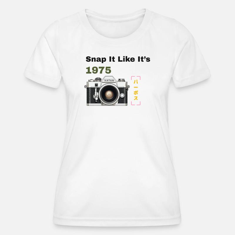 Snap It Like It's 1975 - Women's Functional T-Shirt - white