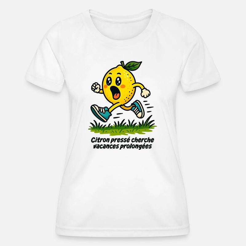 Squeezed lemon looking for extended vacation - Women's Functional T-Shirt - white
