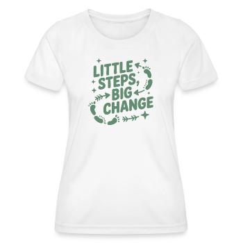 Kleine Schritte, große Veränderung - Frauen Funktions-T-Shirt - Weiß - Vorne - AI Model Female 172 dark (172cm)