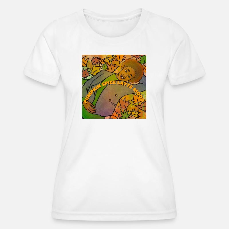 Pumpkin Spice Latte Mood - Women's Functional T-Shirt - white