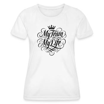 Mon équipe, ma vie - T-shirt sport Femme - blanc - Devant - AI Model Female 172 dark (172cm)
