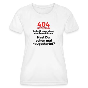 404 IT error, please restart, IT restart - Women's Functional T-Shirt - white - Front - AI Model Female 172 dark (172cm)
