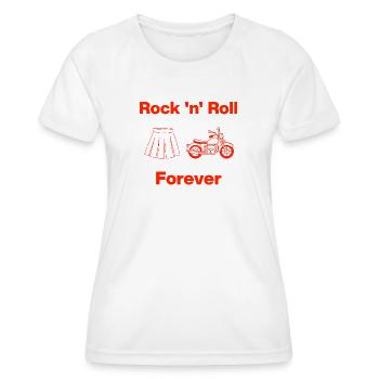 Rock 'n' Roll pour toujours – Rock & Roll ! - T-shirt sport Femme - blanc - Devant - AI Model Female 172 dark (172cm)