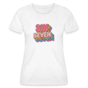  Six Seven 67 - Funny Gen Alpha Memes - Women's Functional T-Shirt - white - Front - AI Model Female 172 dark (172cm)