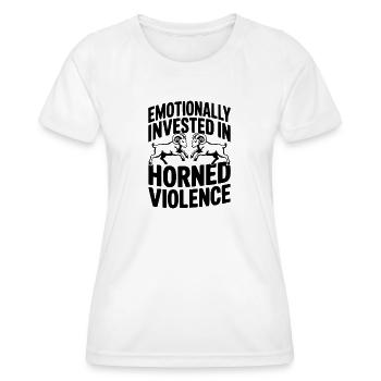 Emotional investiert in gehörnte Gewalt - Frauen Funktions-T-Shirt - Weiß - Vorne - AI Model Female 172 dark (172cm)
