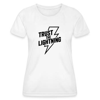 Vertraue dem Lightning - Frauen Funktions-T-Shirt - Weiß - Vorne - AI Model Female 172 dark (172cm)