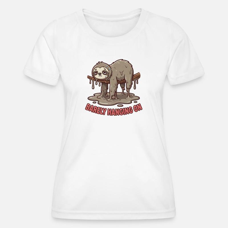Trying My Best: Barely Hanging On Sloth - Women's Functional T-Shirt - white