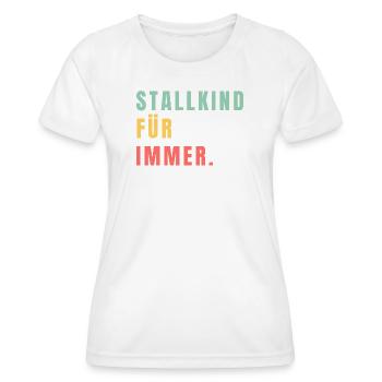 Stable child forever - Women's Functional T-Shirt - white - Front - AI Model Female 172 dark (172cm)