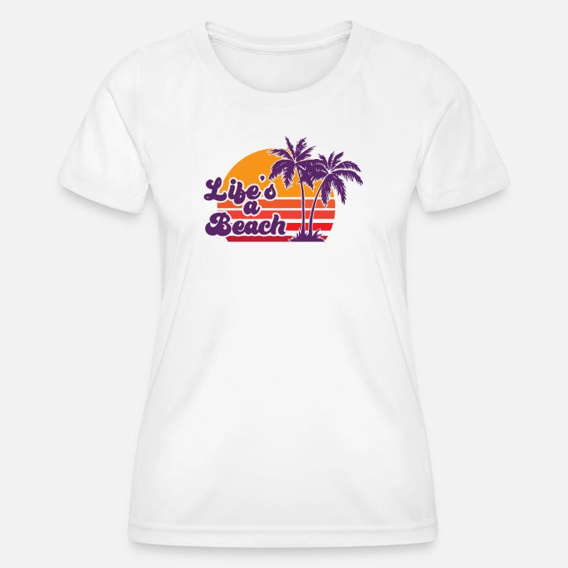 Life is a Beach Sunset with Palms - Women's Functional T-Shirt - white