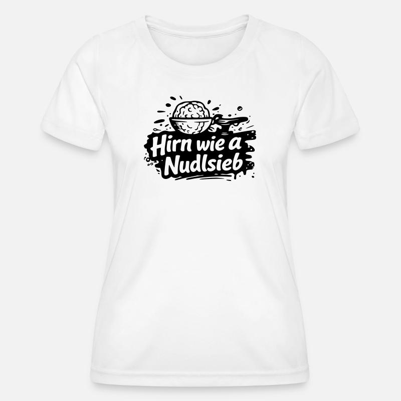 Brain like a pasta strainer - Women's Functional T-Shirt - white