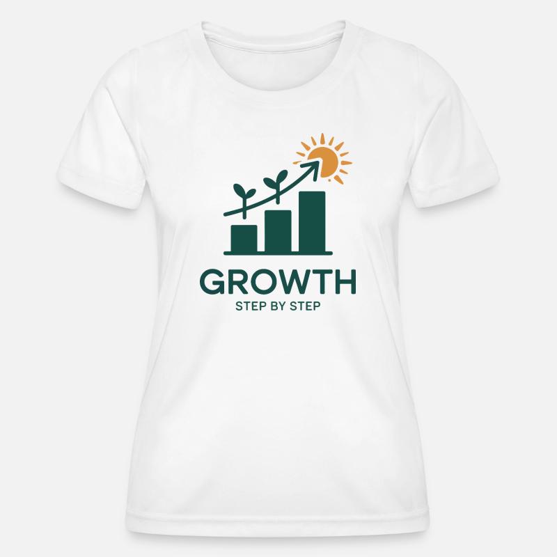 Growth Step by Step – Success & Growth - Women's Functional T-Shirt - white