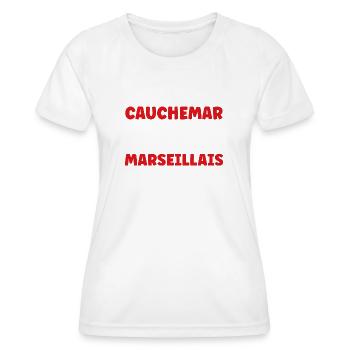 Cauchemar Marseillais - T-shirt sport Femme - blanc - Devant - AI Model Female 172 dark (172cm)
