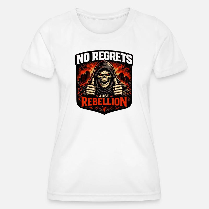 No Regrets Just Rebellion – Grim Reaper Skull - Women's Functional T-Shirt - white