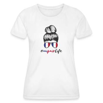 Au pair, France Année à l’étranger France #Aupairlife - T-shirt sport Femme - blanc - Devant - AI Model Female 172 dark (172cm)