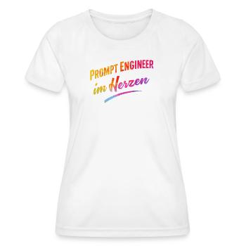 Prompt Engineer im Herzen - Frauen Funktions-T-Shirt - Weiß - Vorne - AI Model Female 172 dark (172cm)