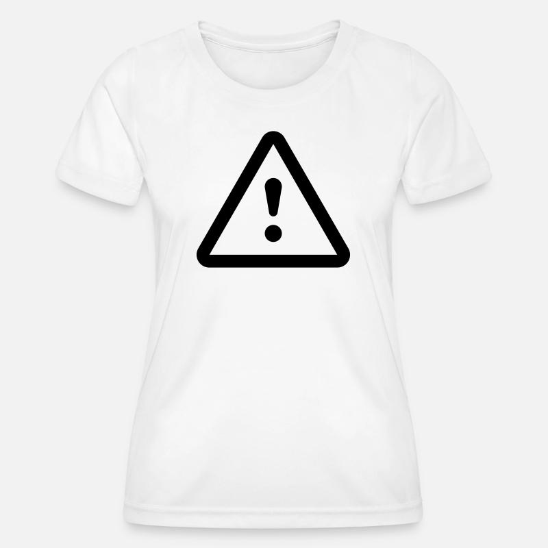 Danger Attention Danger - Women's Functional T-Shirt - white