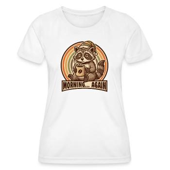 Morning grouch raccoon with coffee - Women's Functional T-Shirt - white - Front - AI Model Female 172 dark (172cm)