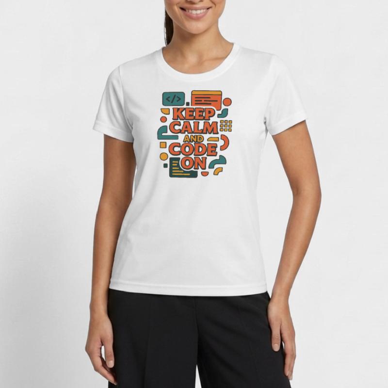 Reste calme et code activé – Chemise de codeur drôle T-shirt sport Femme
