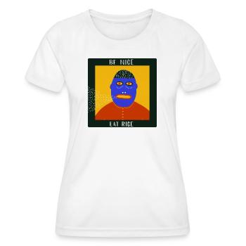 Be Nice Eat Rice : graphique d’art populaire surréaliste et excentrique - T-shirt sport Femme - blanc - Devant - AI Model Female 172 dark (172cm)