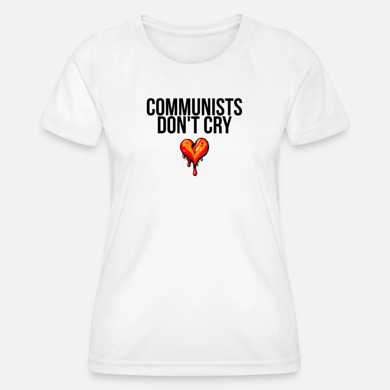 communists don't cry - Women's Functional T-Shirt - white