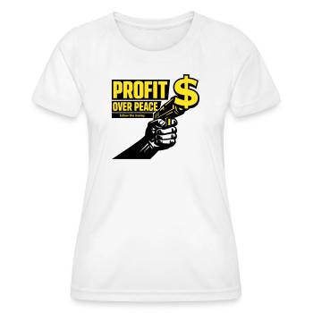 Satire du profit contre la paix - T-shirt sport Femme - blanc - Devant - AI Model Female 172 dark (172cm)