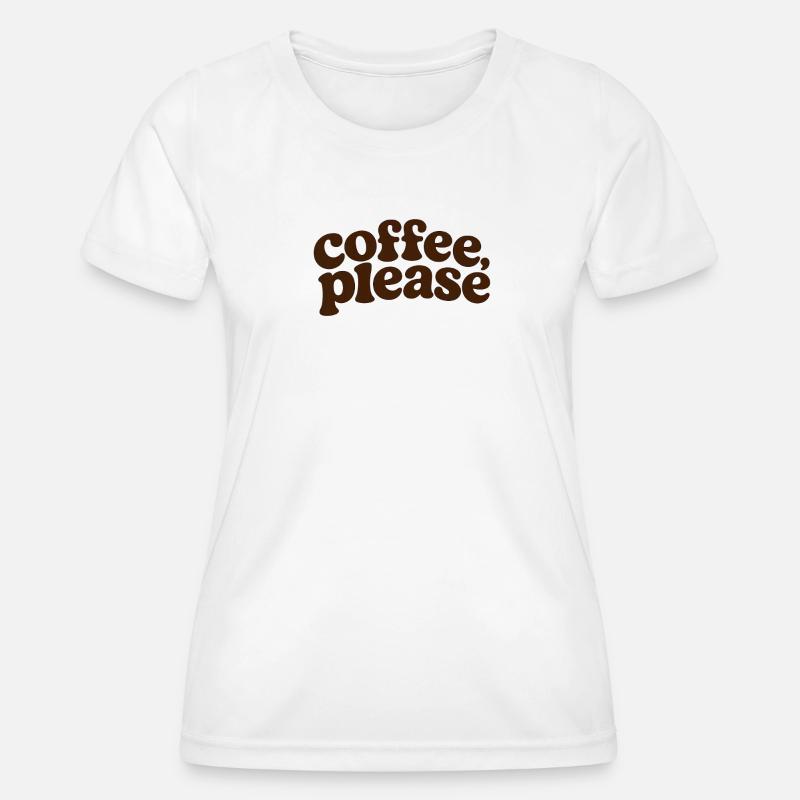 Coffee please Retro Lettering - Women's Functional T-Shirt - white