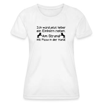 Einhorn Strand Pizza Reiten lustig Spruch Geschenk - Frauen Funktions-T-Shirt - Weiß - Vorne - AI Model Female 172 dark (172cm)