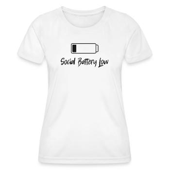 social battery low - Women's Functional T-Shirt - white - Front - AI Model Female 172 dark (172cm)