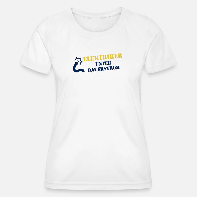 Electrician under continuous current - Women's Functional T-Shirt - white