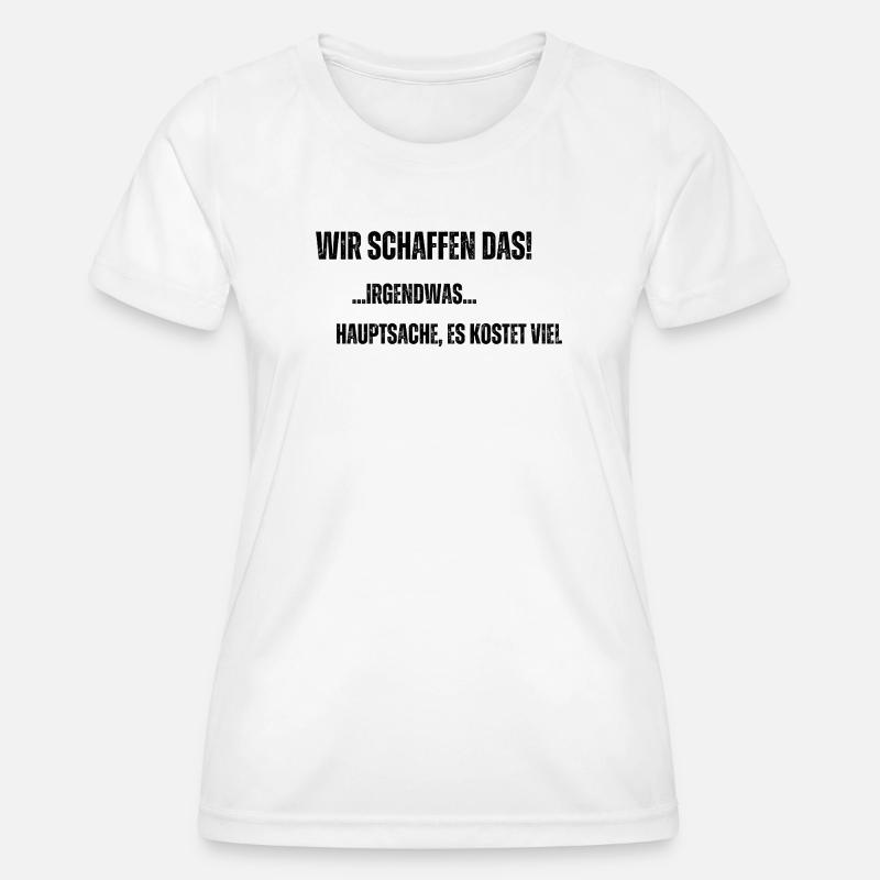 We can do it - Women's Functional T-Shirt - white