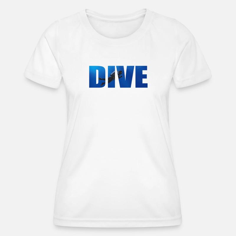 Dive Text with Diver in the Ocean - Women's Functional T-Shirt - white